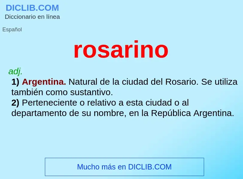 Wat is rosarino - definition