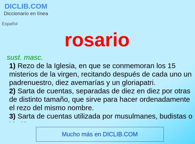 O que é rosario - definição, significado, conceito