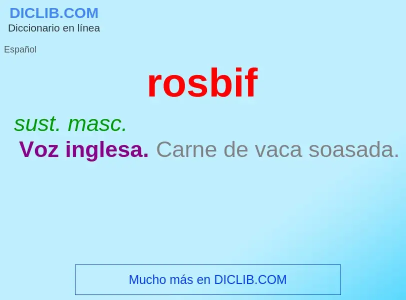 O que é rosbif - definição, significado, conceito