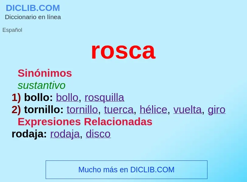 ¿Qué es rosca? - significado y definición