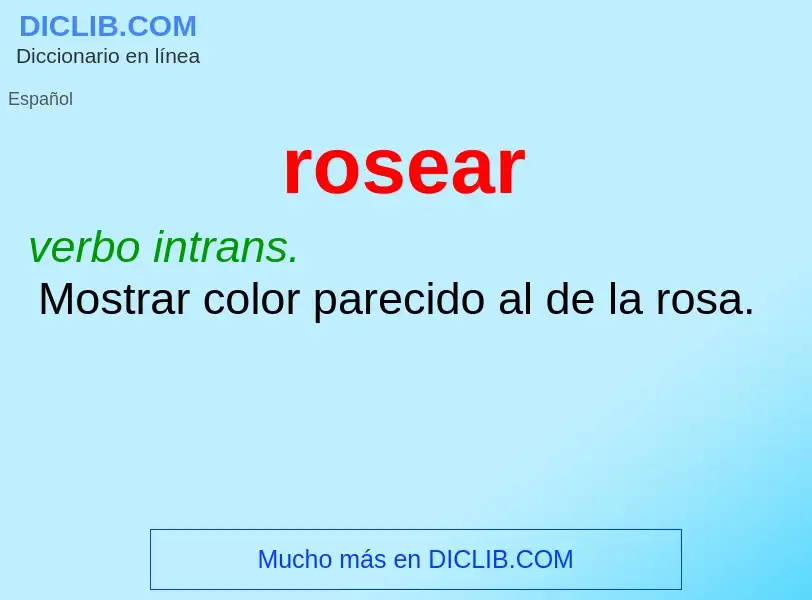 ¿Qué es rosear? - significado y definición