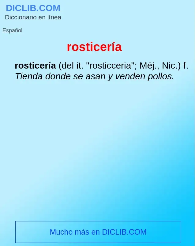 Wat is rosticería - definition