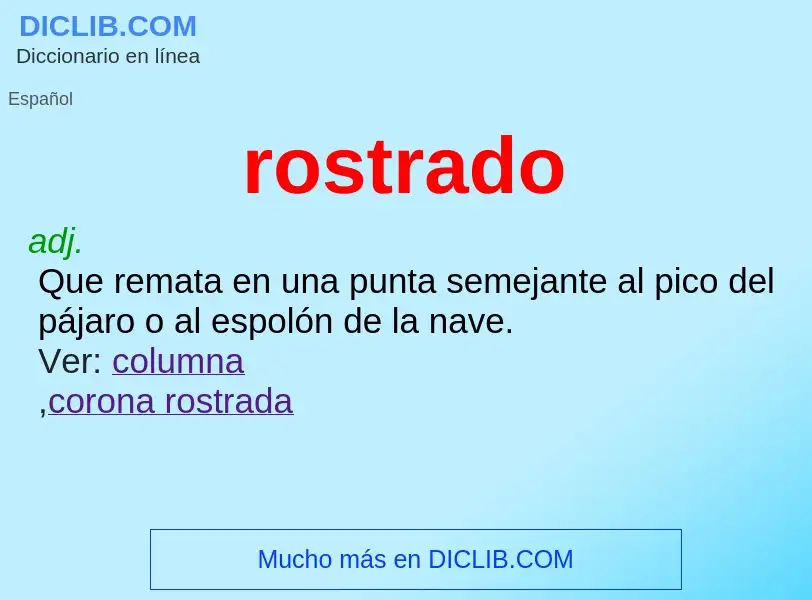 Wat is rostrado - definition