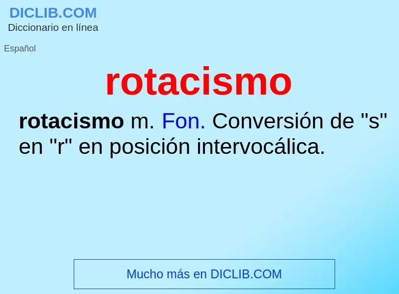 Wat is rotacismo - definition