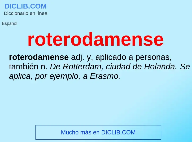 Wat is roterodamense - definition