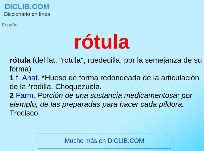 Wat is rótula - definition