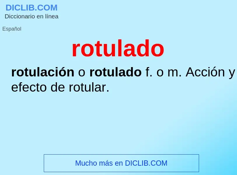 Wat is rotulado - definition