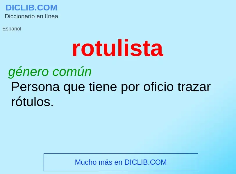 Wat is rotulista - definition