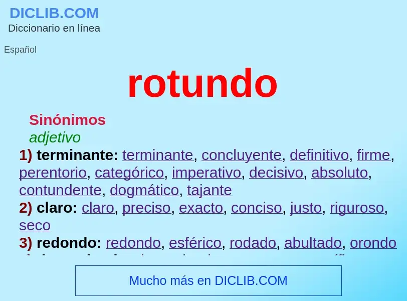 ¿Qué es rotundo? - significado y definición