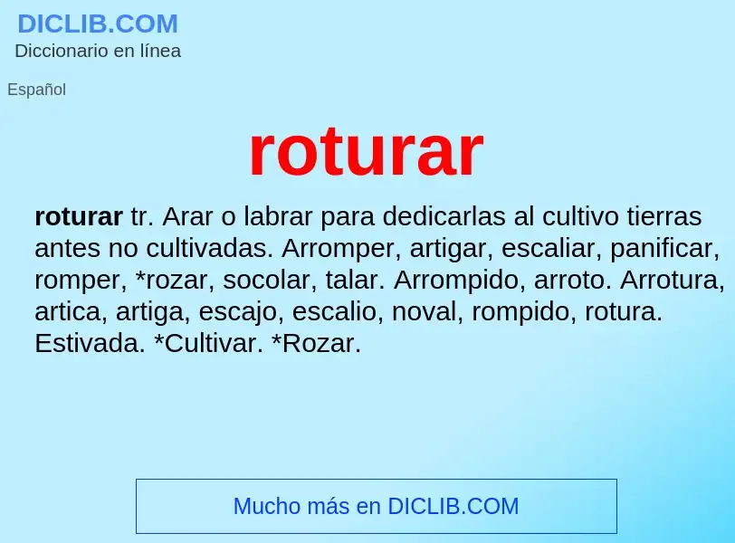 ¿Qué es roturar? - significado y definición