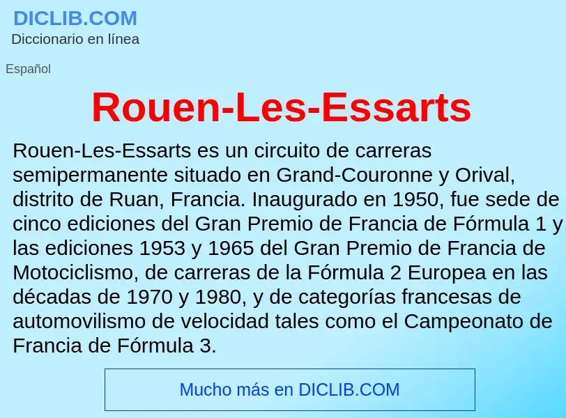 ¿Qué es Rouen-Les-Essarts? - significado y definición