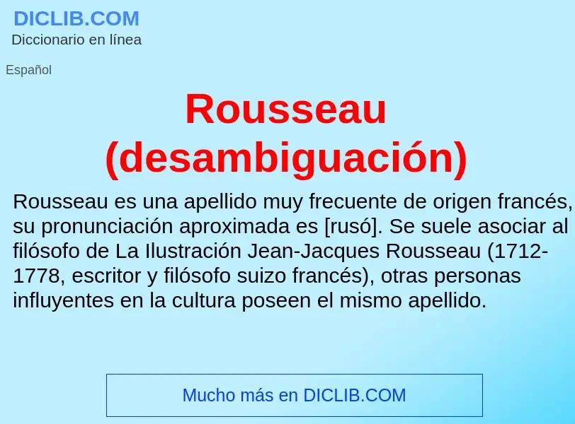 What is Rousseau (desambiguación) - meaning and definition