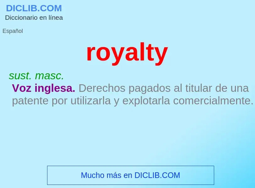 Wat is royalty - definition