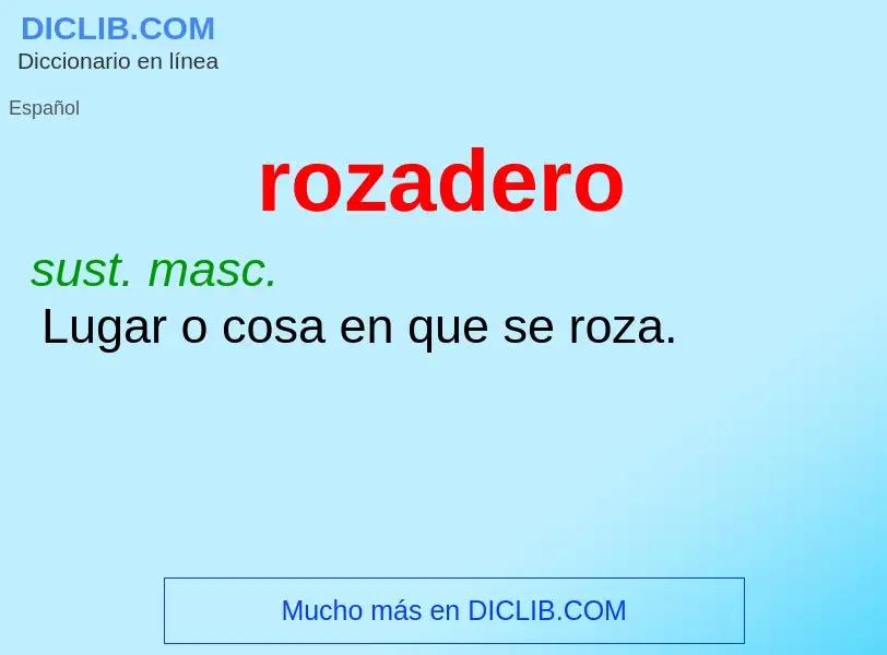 Wat is rozadero - definition