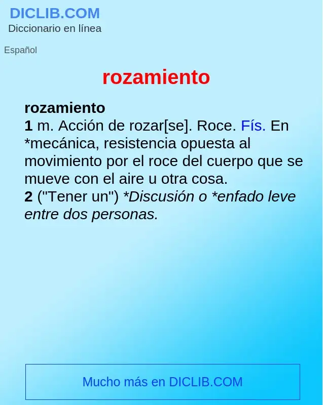 Wat is rozamiento - definition