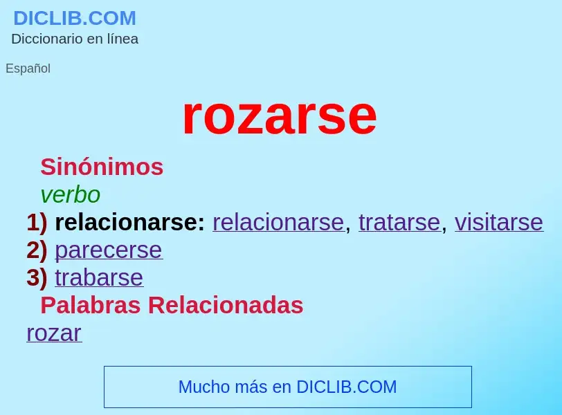 ¿Qué es rozarse? - significado y definición