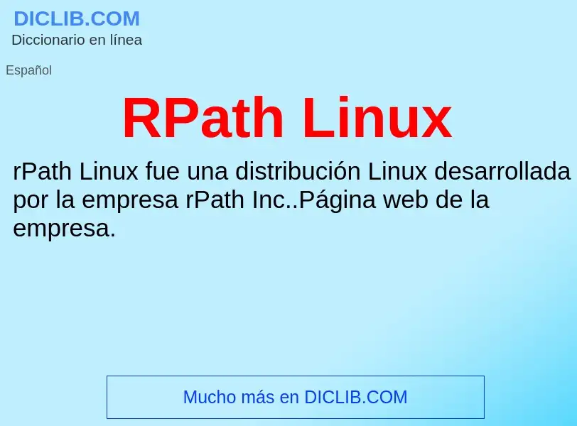 ¿Qué es RPath Linux? - significado y definición