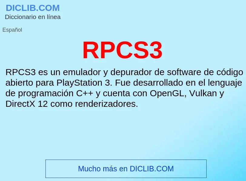 ¿Qué es RPCS3? - significado y definición