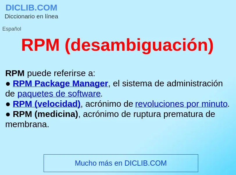 ¿Qué es RPM (desambiguación) ? - significado y definición