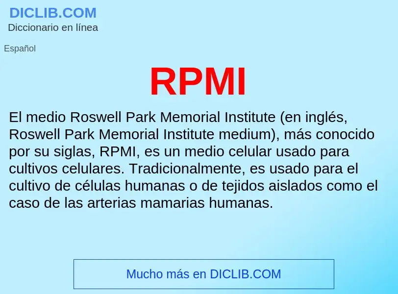 ¿Qué es RPMI? - significado y definición