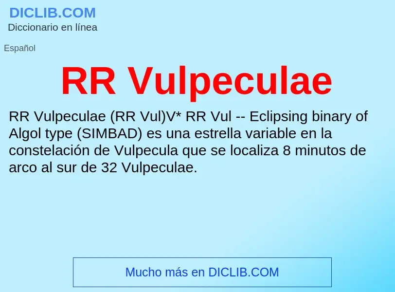 ¿Qué es RR Vulpeculae? - significado y definición