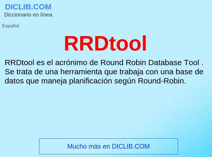 ¿Qué es RRDtool? - significado y definición