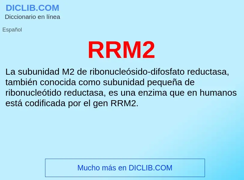 ¿Qué es RRM2? - significado y definición