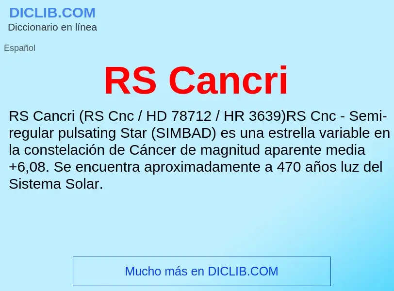 ¿Qué es RS Cancri? - significado y definición