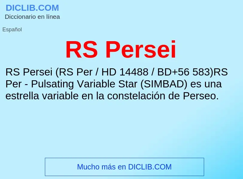 ¿Qué es RS Persei? - significado y definición