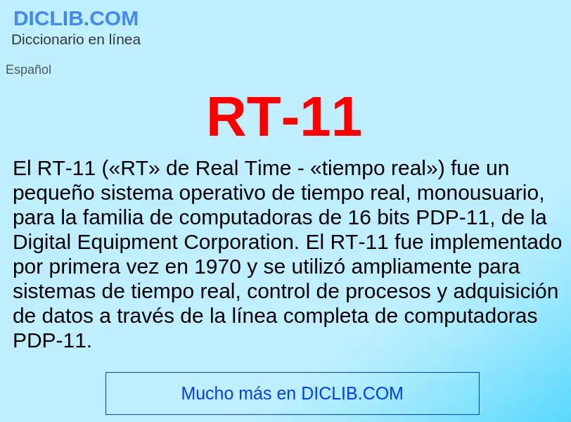 Wat is RT-11 - definition