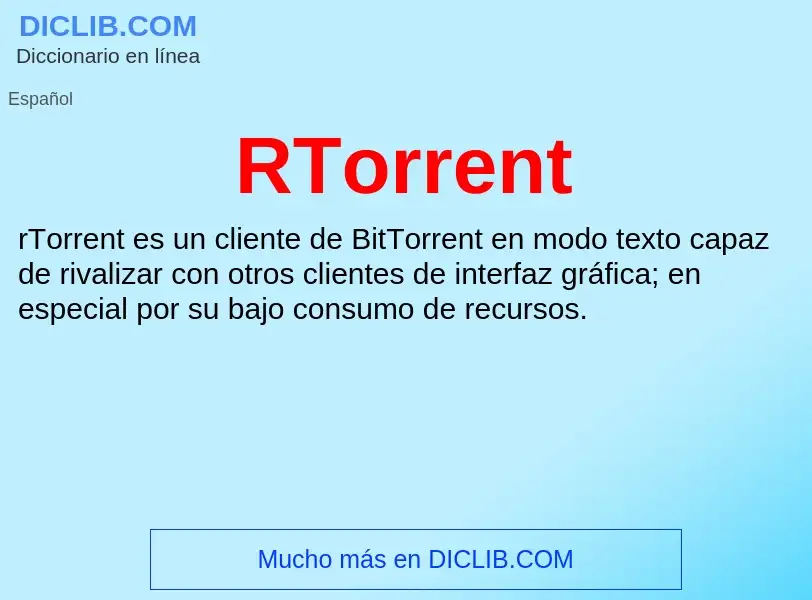 Wat is RTorrent - definition