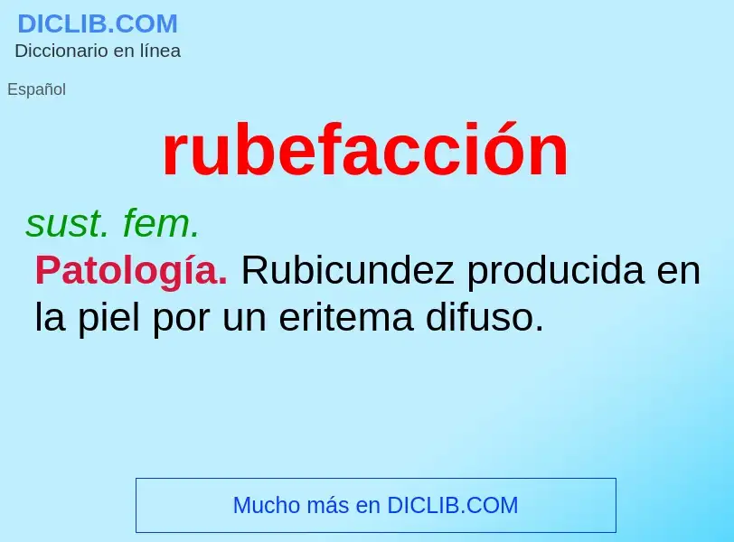 ¿Qué es rubefacción? - significado y definición