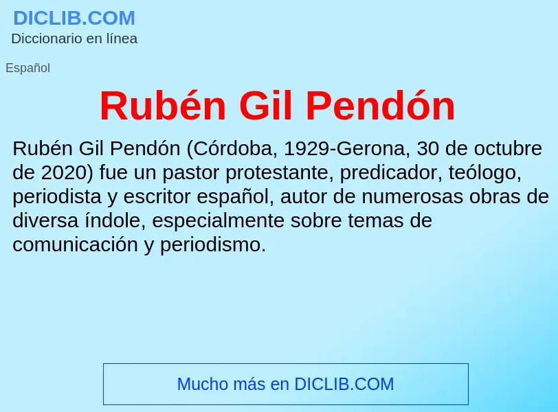 Τι είναι Rubén Gil Pendón - ορισμός