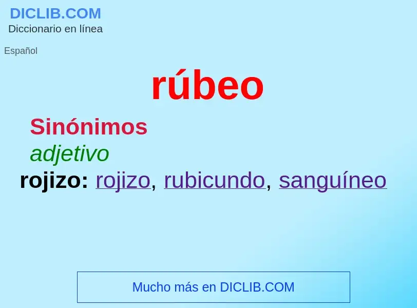 Wat is rúbeo - definition