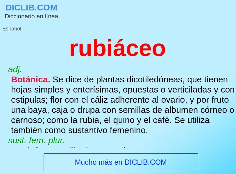 Wat is rubiáceo - definition