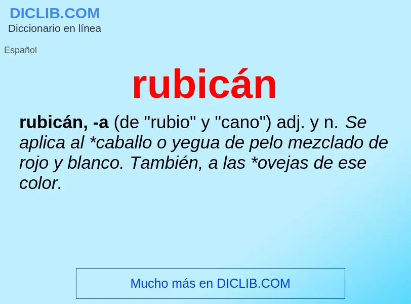 Wat is rubicán - definition