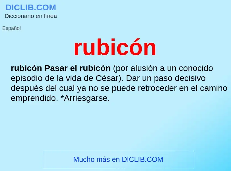 ¿Qué es rubicón? - significado y definición