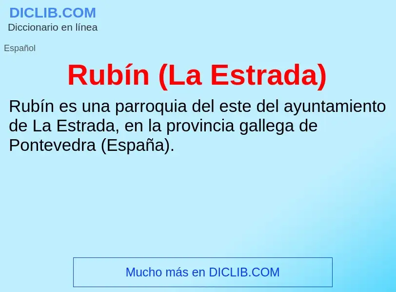 Wat is Rubín (La Estrada) - definition