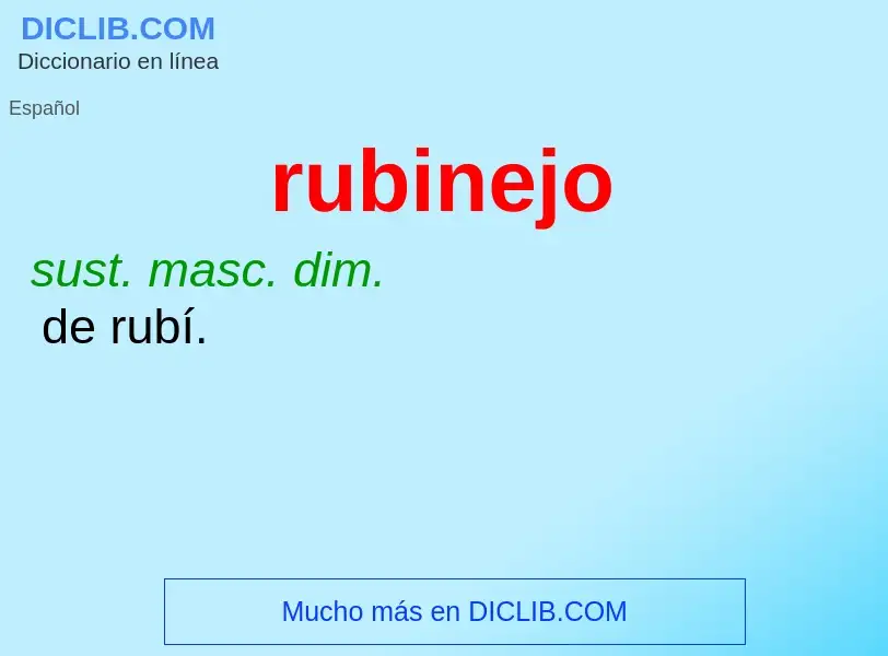 Wat is rubinejo - definition