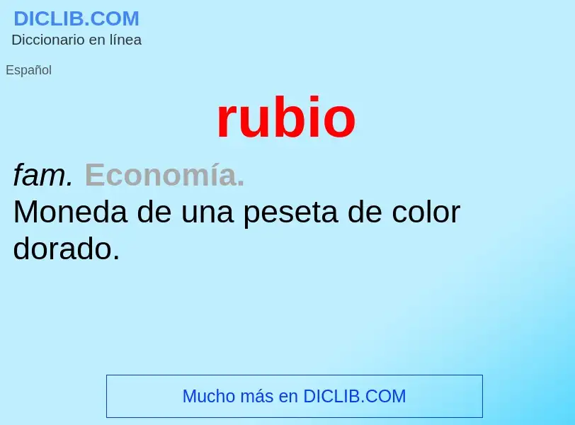 ¿Qué es rubio? - significado y definición