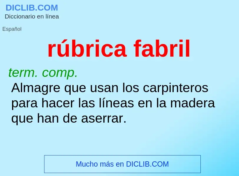 Wat is rúbrica fabril - definition