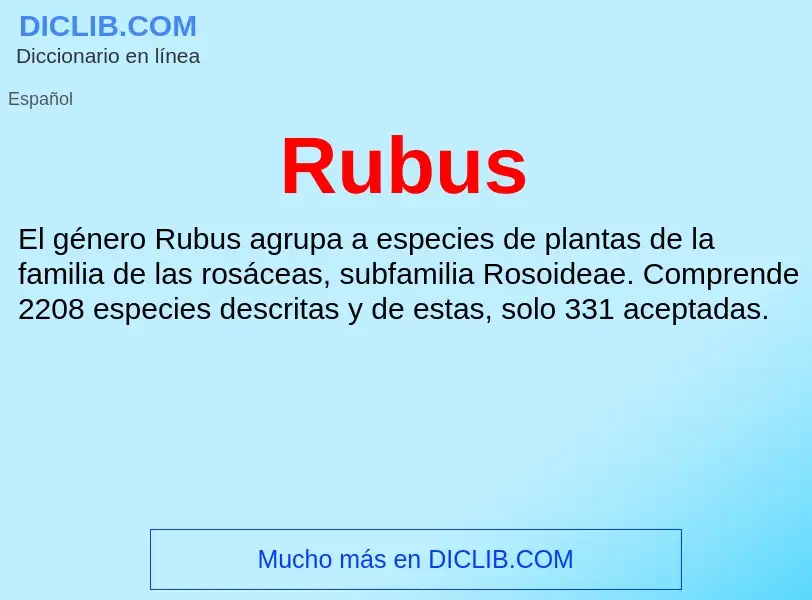 ¿Qué es Rubus? - significado y definición