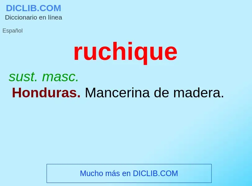 Wat is ruchique - definition