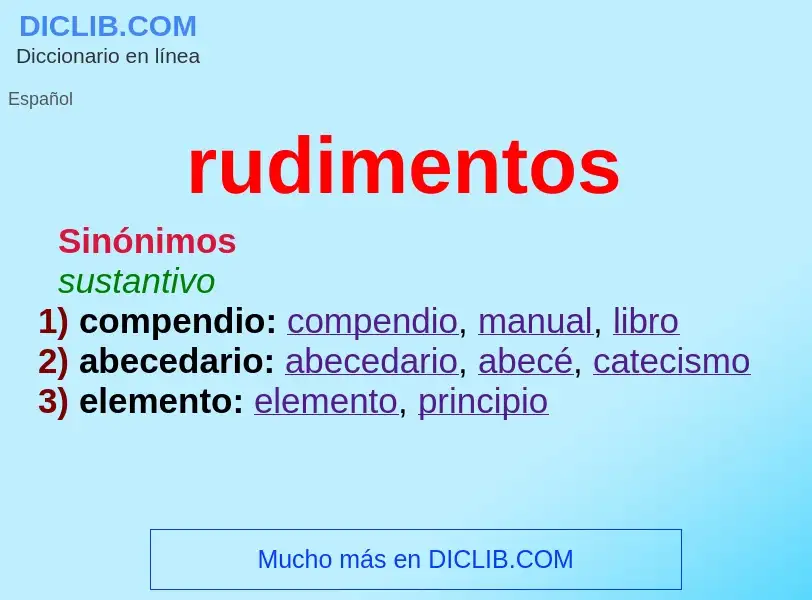 ¿Qué es rudimentos? - significado y definición