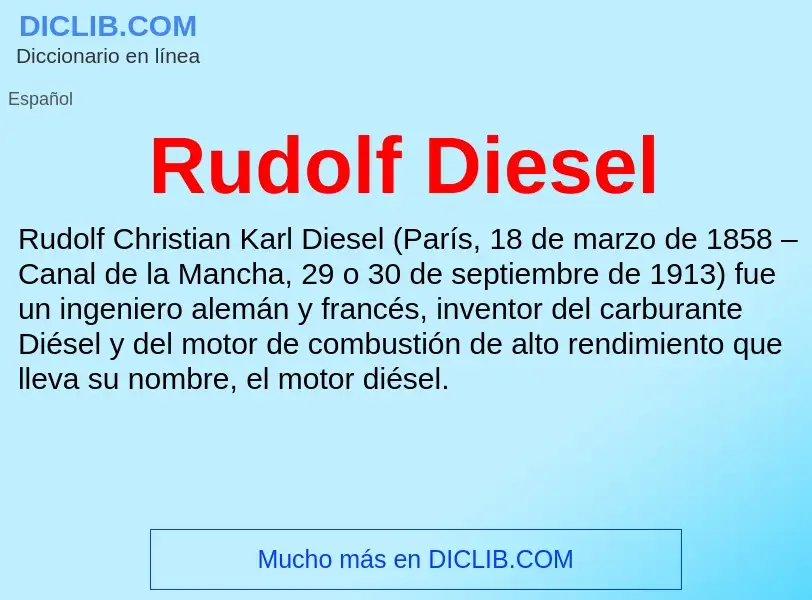 ¿Qué es Rudolf Diesel? - significado y definición