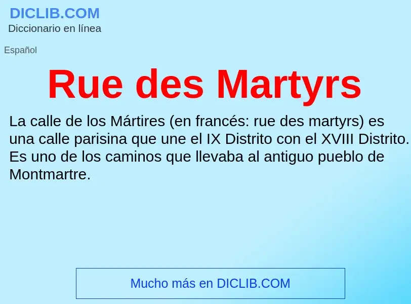 What is Rue des Martyrs - meaning and definition