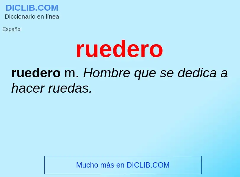 Wat is ruedero - definition