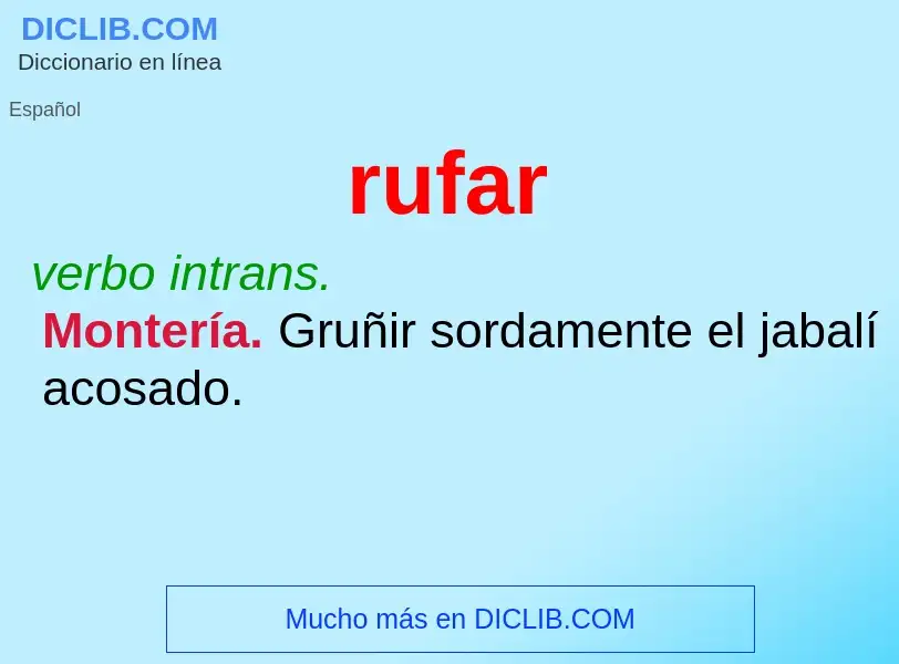 ¿Qué es rufar? - significado y definición