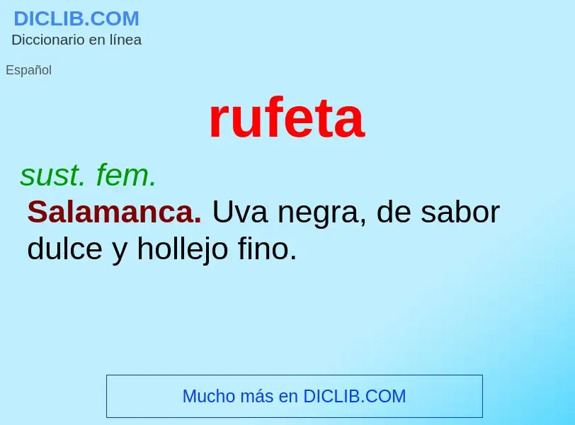 ¿Qué es rufeta? - significado y definición