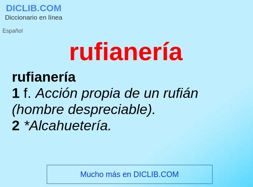 What is rufianería - meaning and definition